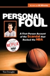 Personal Foul: A First-Person Account of the Scandal That Rocked the NBA