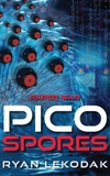 Picospores: Paper War, Book Two