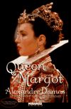 Queen Margot, or Marguerite de Valois