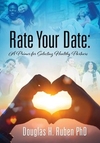 Rate Your Date: A Primer for Selecting Healthy Partners