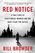 Red Notice: A True Story of High Finance, Murder, and One Man's Fight for Justice