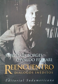 Reencuentro: Diálogos Inéditos