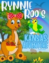Rynnie Roo's Kansas Adventure