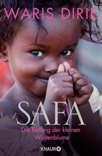 Safa: Die Rettung der kleinen Wüstenblume