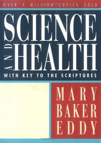 Science and Health with Key to the Scriptures