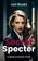 Secret Specter: A Heart-Stopping Thriller of Deceit and Espionage - A Rebecca Hawke Thriller