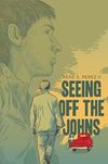 Seeing Off the Johns