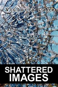 Shattered Images