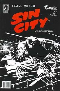Sin City: Una Dura Despedida, #1 de 3