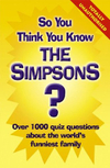 So You Think You Know The Simpsons?