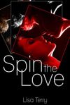 Spin the Love