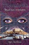 Stad van maskers