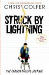 Struck by Lightning: The Carson Philips Journal