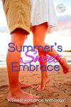 Summer's Sweet Embrace: A Sweet Romance Anthology