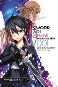 Sword Art Online: Progressive, Vol. 1