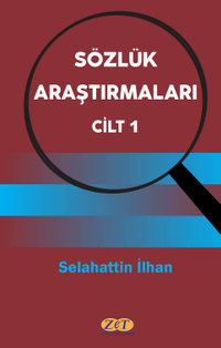 Sözlük Araştırmaları (Cilt 1)