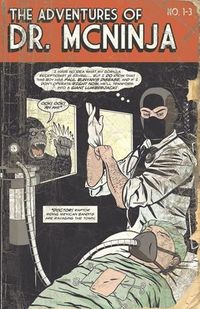 The Adventures Of Dr. McNinja (Volume 1)