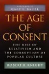 The Age of Consent : The Rise of Re...