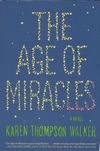 The Age of Miracles