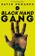 The Black Hand Gang