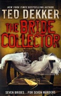 The Bride Collector