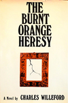 The Burnt Orange Heresy