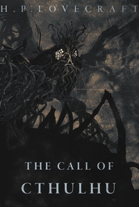 The Call of Cthulhu