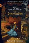 The Case of the Gypsy Good-Bye