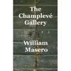 The Champlevé Gallery