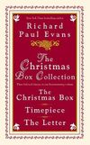 The Christmas Box Collection: The Christmas Box / Timepiece / The Letter