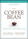 The Coffee Bean: A Simple Lesson to Create Positive Change