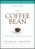 The Coffee Bean: A Simple Lesson to Create Positive Change