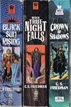 The Coldfire Trilogy: Black Sun Rising/ When True Night Falls/ Crown of Shadows