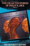 The Collected Stories of Philip K. Dick 4: The Minority Report