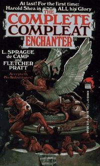 The Complete Compleat Enchanter