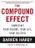 The Compound Effect: Jumpstart Your Income, Your Life, Your Success