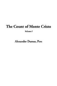 The Count of Monte Cristo, V1 (The Count of Monte Cristo, part 1 of 2)