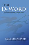 The D-Word: Divorce Through a Child's Eyes