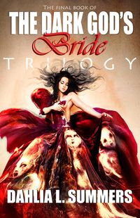 The Dark God's Bride Trilogy