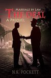 The Deal: A Prequel of Marriage by Law