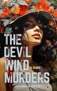 The Devil Wind Murders: A VI Sandoval Mystery