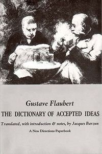 The Dictionary of Accepted Ideas