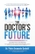 The Doctor's Future