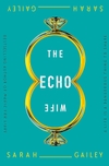 The Echo Wife