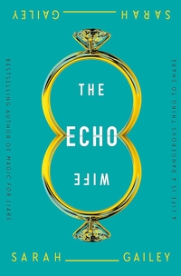 The Echo Wife