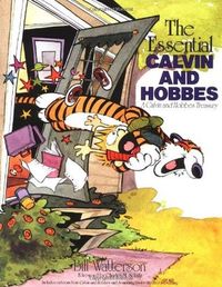 The Essential Calvin and Hobbes: A Calvin and Hobbes Treasury