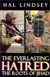 The Everlasting Hatred: The Roots of Jihad