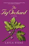 The Fig Orchard