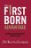 The Firstborn Advantage: Making Your Birth Order Work for You