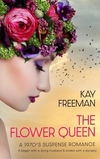 The Flower Queen: A 1970's Suspense Romance